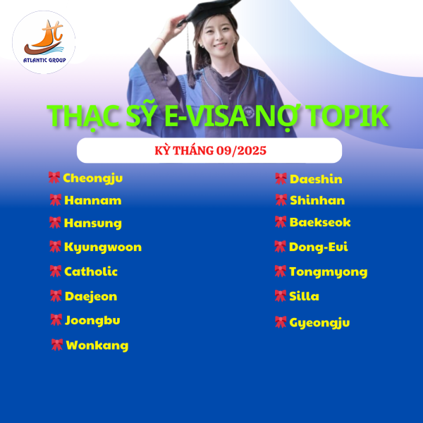 Danh sách các trường tuyển sinh hệ Thạc sỹ E-Visa nợ TOPIK kỳ tháng 09/2025
