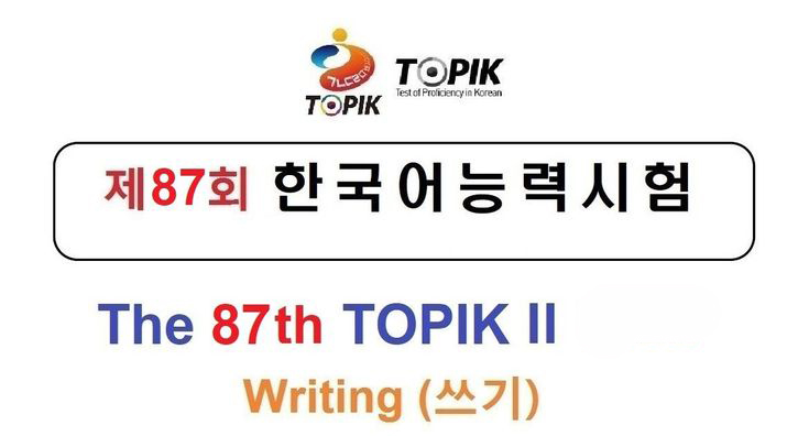 Hướng dẫn mới nhất về đăng ký thi TOPIK 87