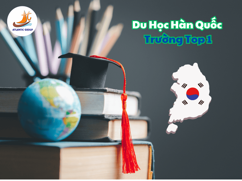 [2025] Chi Phí Du Học Hàn Quốc Trường Top 1 Là Bao Nhiêu?