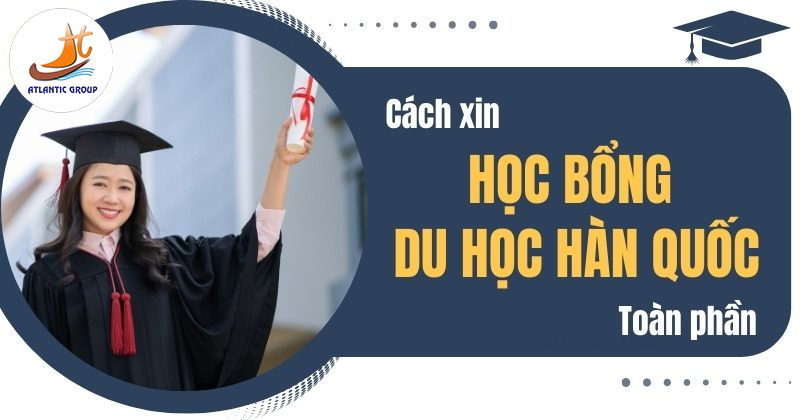 Kiếm học bổng du học Hàn Quốc như thế nào?