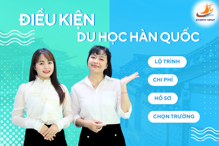 Du học Hàn Quốc và điều kiện để vào từng nhóm trường