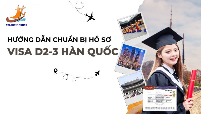 Du Học Nghề Hàn Quốc VISA D2-3 Thủ Tục Như Thế Nào?