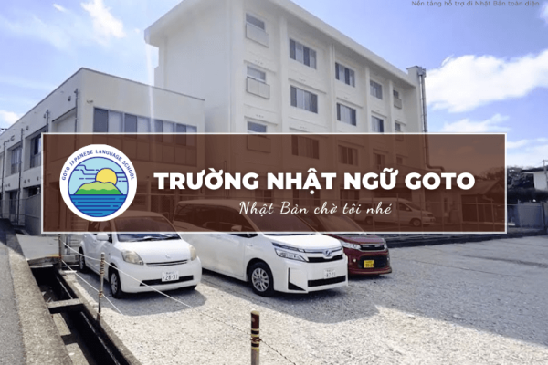Trường Nhật ngữ Goto Nagasaki: Điều kiện, học bổng, học phí 2025