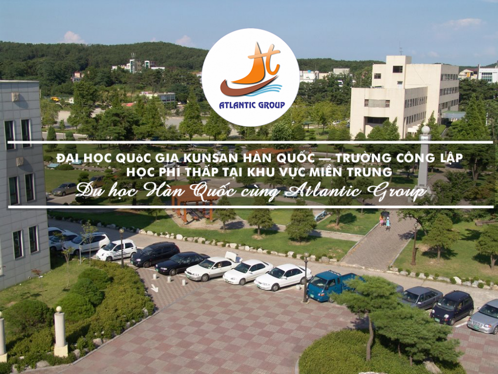 Đại Học Quốc Gia Kunsan Hàn Quốc – Trường Công Lập Học Phí Thấp Tại Khu Vực Miền Trung