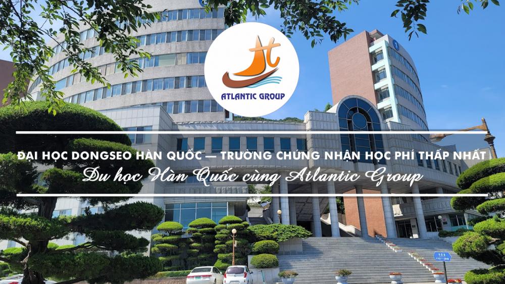Đại Học Dongseo Hàn Quốc – Trường Chứng Nhận Học Phí Thấp Nhất Busan