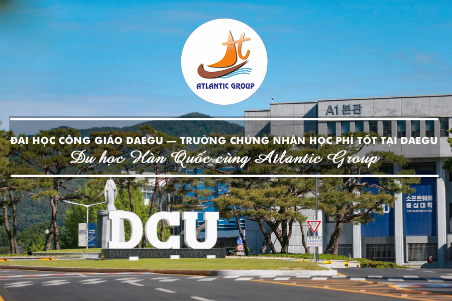 Đại Học Công Giáo Daegu – Trường Chứng Nhận Học Phí Tốt Tại Daegu