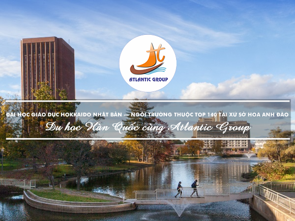 Đại Học Giáo Dục Hokkaido Nhật Bản – Ngôi Trường Thuộc Top 140 Tại Xứ Sở Hoa Anh Đào