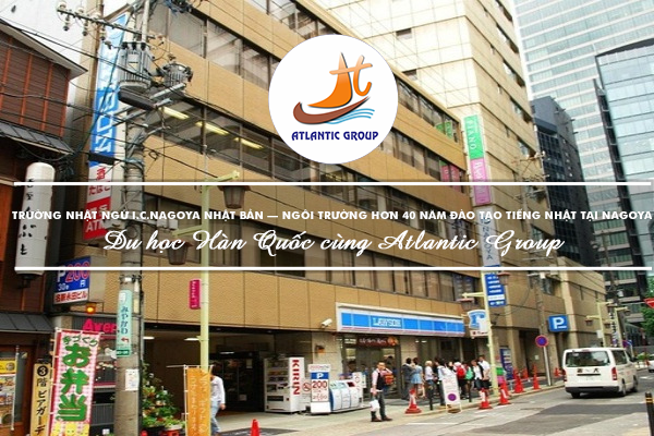 Trường Nhật Ngữ I.C.Nagoya Nhật Bản – Ngôi Trường Hơn 40 Năm Đào Tạo Tiếng Nhật Tại Nagoya