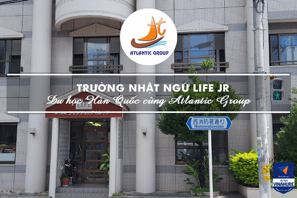 Trường Nhật Ngữ LIFE Jr